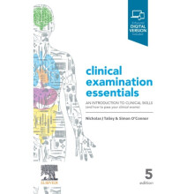 Clinical Examination Essentials by Talley & Nicholas J & MD NSW & PhD Syd & MMedSci Clin EpiNewc. &