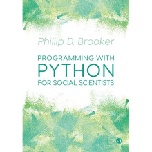 Programming with Python for Social Scientists by Brooker & Phillip