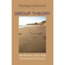 Group Theory by Cvitanovic & Predrag