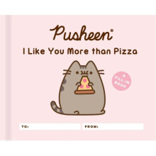 Pusheen I Like You More than Pizza by Belton & Claire