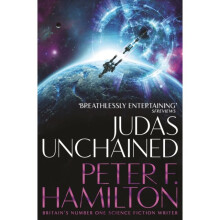 Judas Unchained by Hamilton & Peter F.