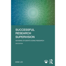Successful Research Supervision by Lee & Anne