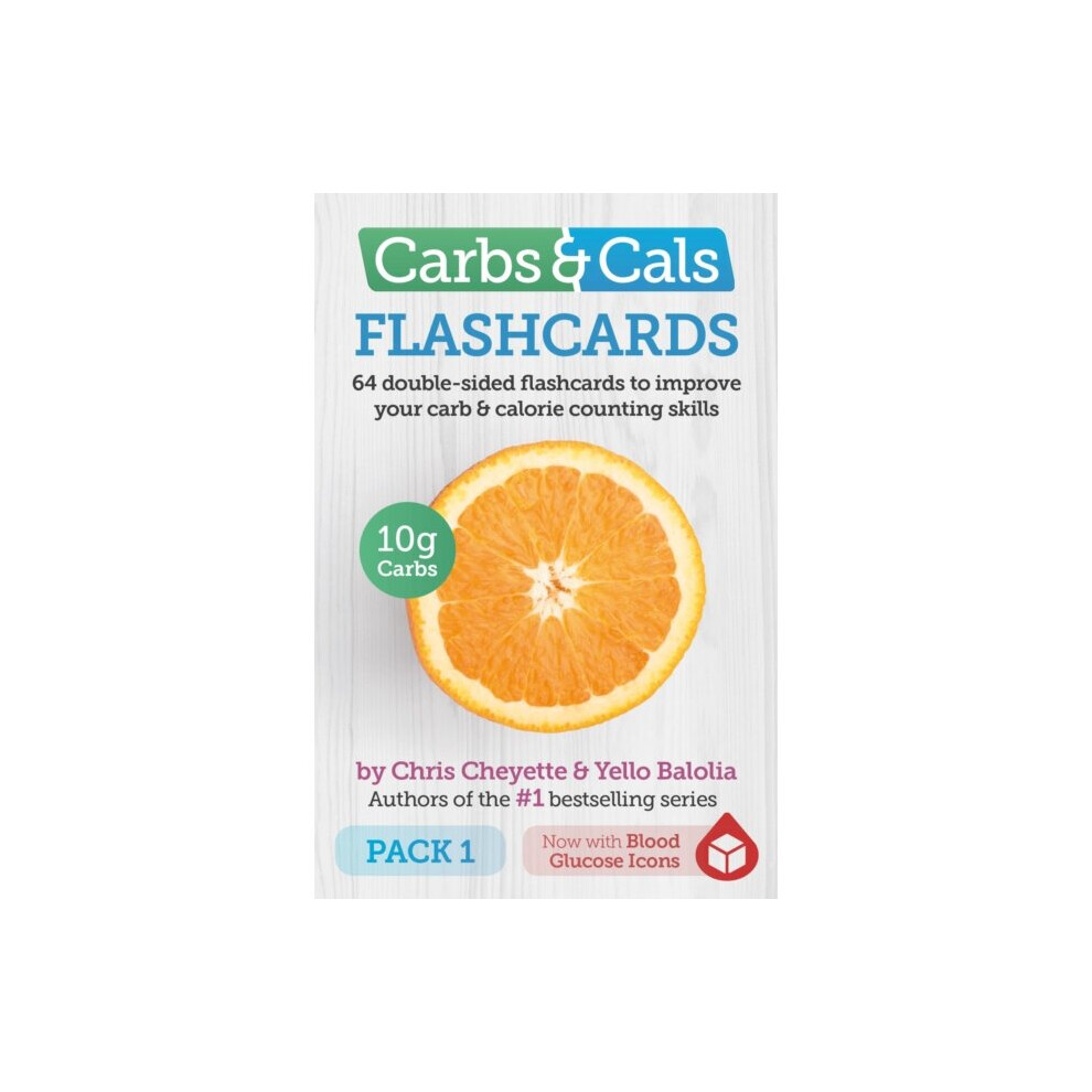 Carbs & Cals FLASHCARDS PACK 1 4th Edition by Cheyette & ChrisBalolia & Yello