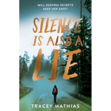 Silence is Also a Lie by Mathias & Tracey