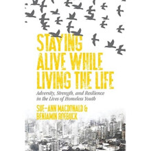 Staying Alive While Living the Life by MacDonald & Sue-AnnRoebuck & Benjamin