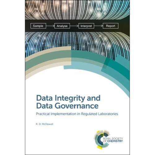 Data Integrity and Data Governance by McDowall & R D
