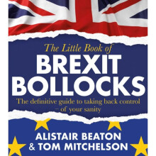 Little Book of Brexit Bollocks by Beaton & AlistairMitchelson & Tom