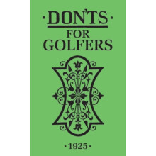 Donts for Golfers by Foreword by Ian Woosnam