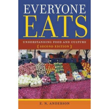 Everyone Eats by Anderson & E. N.