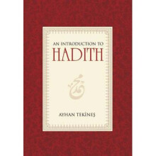 Introduction to Hadith by Tekines & Ayhan