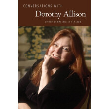 Conversations with Dorothy Allison by Edited by Mae Miller Claxton