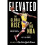 Elevated by Araton & Harvey 1