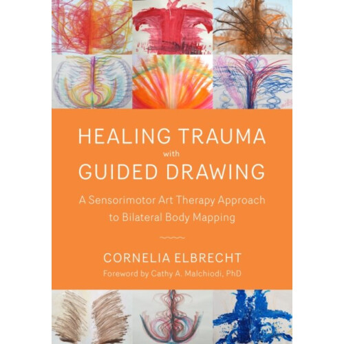 Trauma Healing with Guided Drawing by Elbrecht & Cornelia