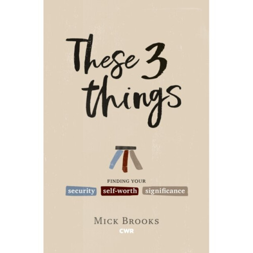 These Three Things by Brooks & Mick