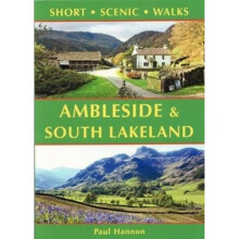 Ambleside & South Lakeland by Hannon & Paul
