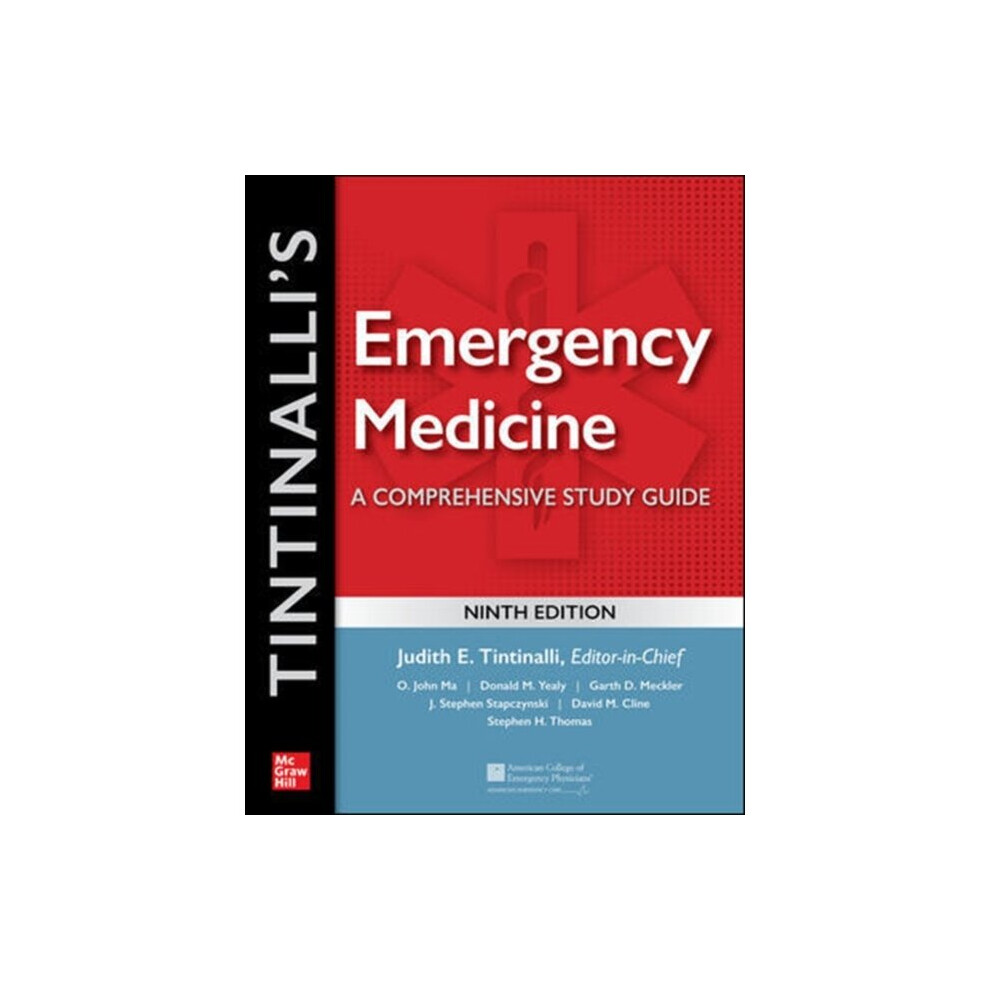 Tintinallis Emergency Medicine A Comprehensive Study Guide by Tintinalli & JudithMa & O. JohnYealy &