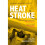 Heatstroke by Barkworth & Hazel 1