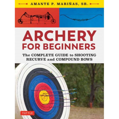 Archery for Beginners by Marinas & Amante P.