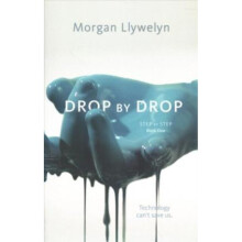Drop by Drop by Llywelyn & Morgan