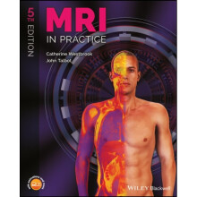 MRI in Practice by Westbrook & CatherineTalbot & John