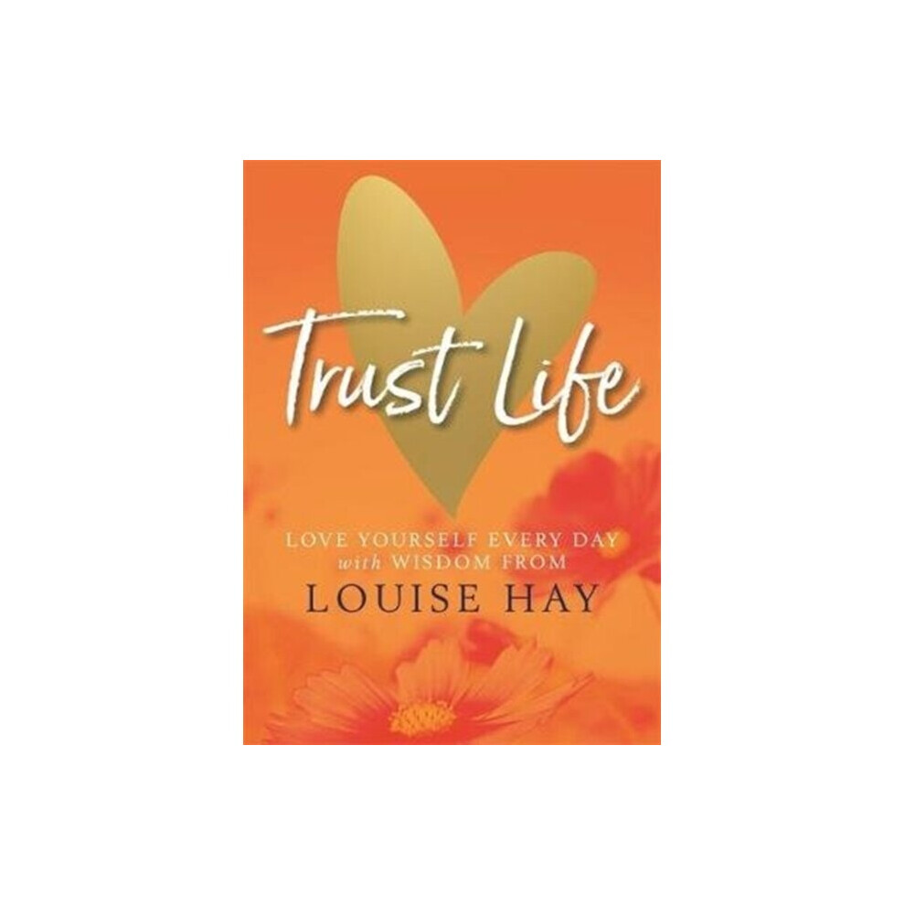 Trust Life by Hay & Louise