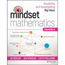 Mindset Mathematics Visualizing and Investigating Big Ideas Grade 6 by Boaler & JoMunson & JenWillia