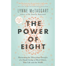 Power of Eight by McTaggart & Lynne