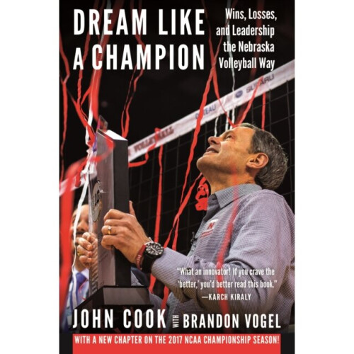 Dream Like a Champion by Cook & JohnVogel & Brandon