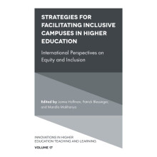 Strategies for Facilitating Inclusive Campuses in Higher Education by Edited by Jaimie Hoffman & Edi