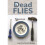 Dead Flies by Embry & Eduardo 1