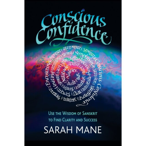 Conscious Confidence by Mane & Sarah