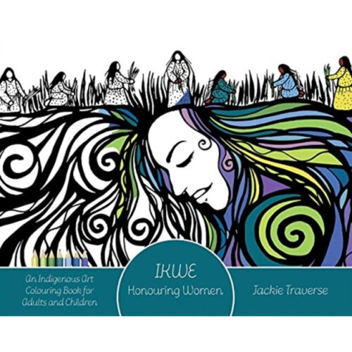 Ikwe by Traverse & Jackie