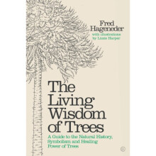 Living Wisdom of Trees by Hageneder & Fred