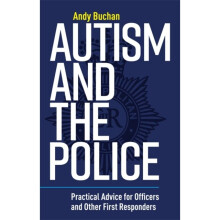 Autism and the Police by Buchan & Andrew