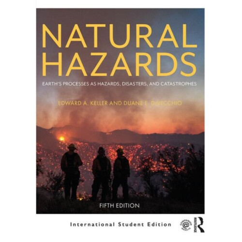 Natural Hazards by Keller & Edward A.DeVecchio & Duane E.