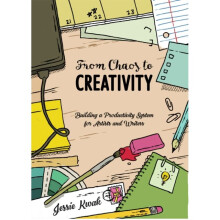 From Chaos To Creativity by Kwak & Jessie L.