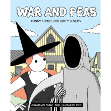 War and Peas by Jonathan Kunz & Elizabeth Pich