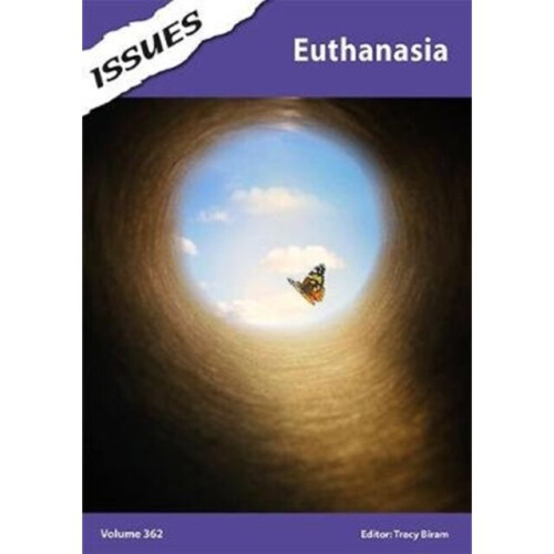 Euthanasia by Edited by Tracy Biram