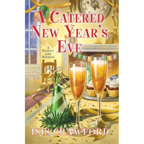 Catered New Years Eve by Crawford & Isis