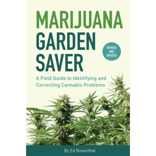 Marijuana Garden Saver by Rosenthal & Ed