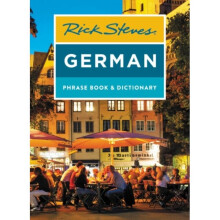 Rick Steves German Phrase Book & Dictionary Eighth Edition by Steves & Rick