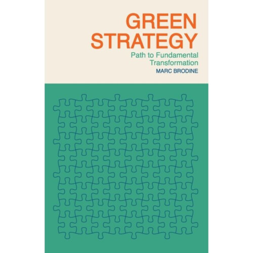 Green Strategy by Brodine & Marc