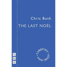 Last Noel by Bush & Chris