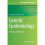Genetic Epidemiology by Edited by Evangelos Evangelou 1