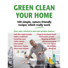 Green Clean Your Home by Neuhold & Manfred