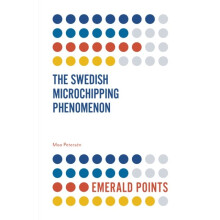 Swedish Microchipping Phenomenon by Petersen & Moa