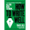 How to Write Well by De Lisle & TimNewman & Nick 1
