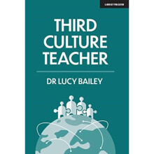 Third Culture Teacher by Bailey & Lucy