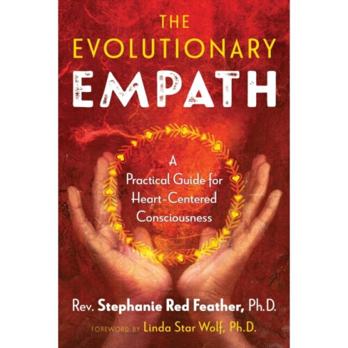 Evolutionary Empath by Red Feather & Rev. Stephanie