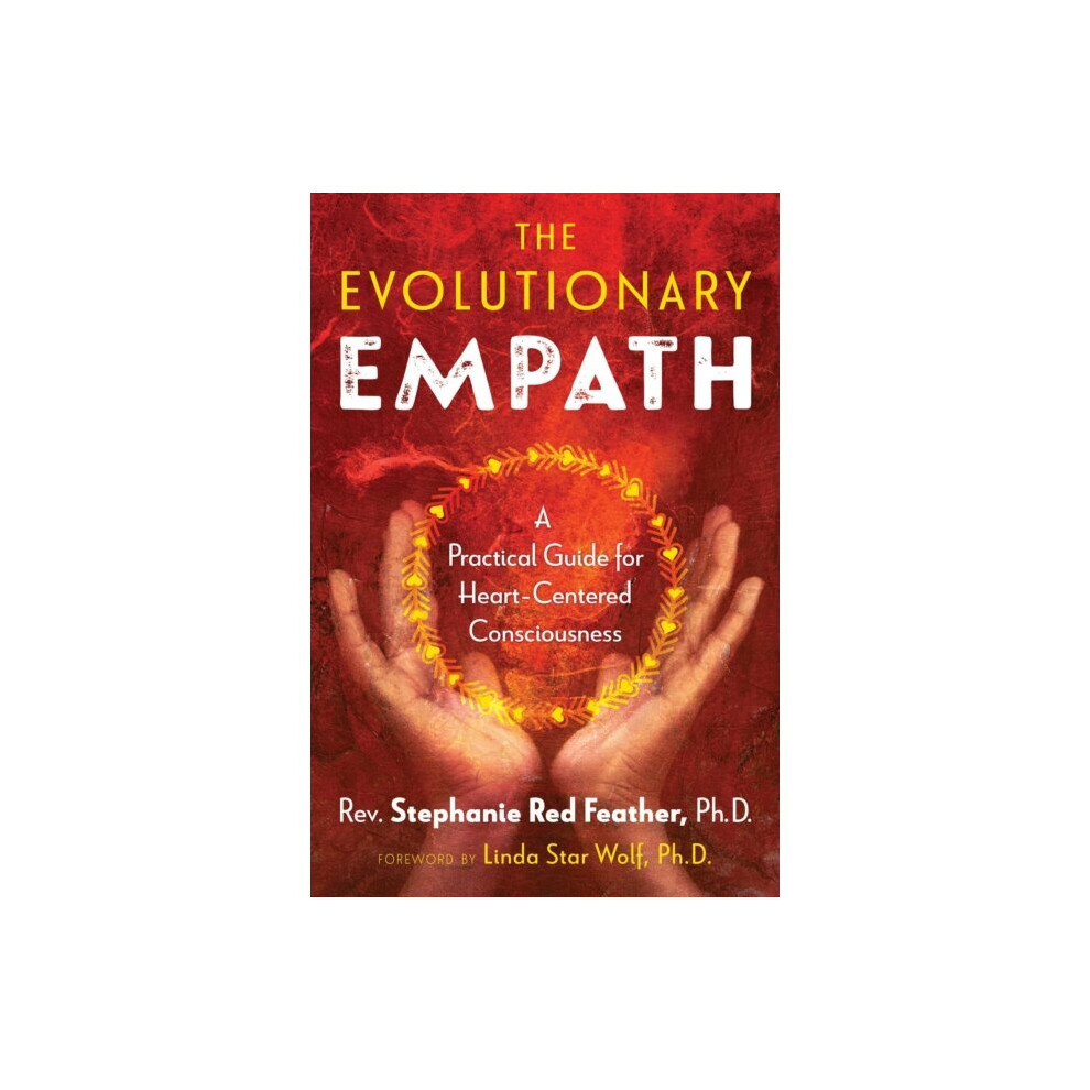 Inner Traditions Bear And Company Red Evolutionary Empath By Feather & Rev. Stephanie